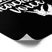 Don't Make Me Use My Dance Teacher Voice Cl Teach Poster (Hoek)