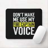 Don't Make Me Use My Firefighter Fire Captain Chie Muismat (Met muis)
