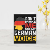 Don't Make Me Use My German Voice Funny Germany De Kaart (Gele Bloem)