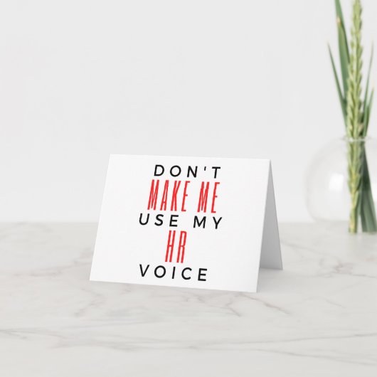 Don't Make Me Use My HR Voice 2 Kaart (Voorkant)