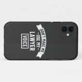 Don't make me use my lawyer voice Case-Mate iPhone case (Achterkant (horizontaal))