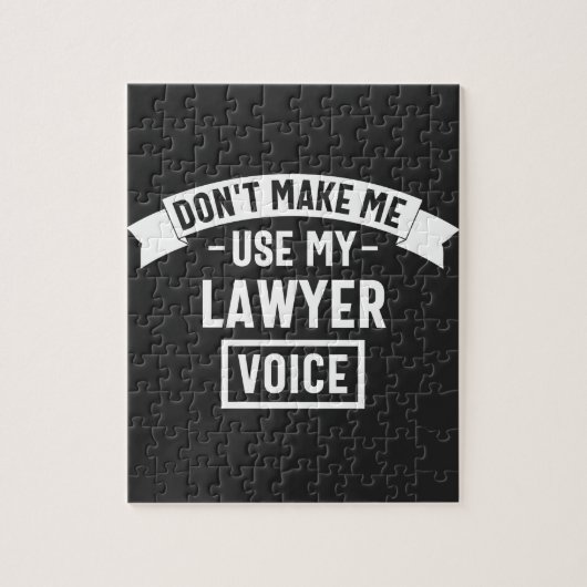 Don't make me use my lawyer voice legpuzzel (Verticaal)
