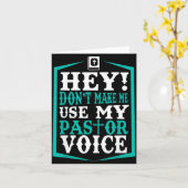 Don't Make Me Use My Pastor Voice Funny Pastor Kaart (Gele Bloem)