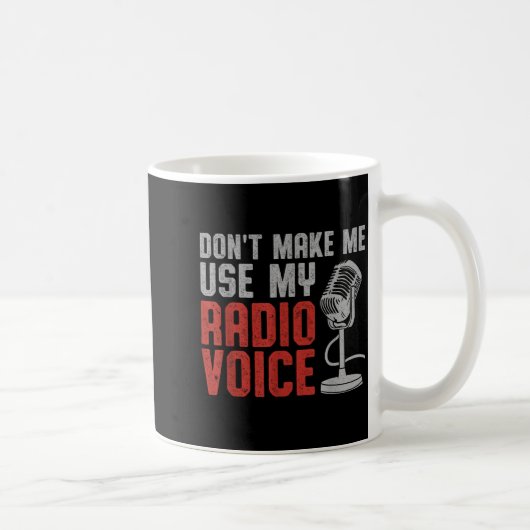 Don't Make Me Use My Radio Voice Ham Radio Operato Koffiemok (Rechts)