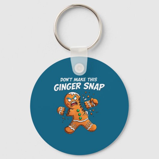 Don't Make This Ginger Snap Baker Gingerbread Chri Sleutelhanger (Voorkant)