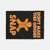 Don't Make This Ginger Snap Funny Joke Cookie Bake Fleece Deken (Voorkant (Horizontaal))