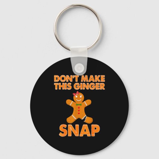 Don't Make This Ginger Snap Funny Joke Cookie Bake Sleutelhanger (Voorkant)