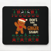 Don't Make This Ginger Snap Redhead Ugly Christmas Muismat (Voorkant)