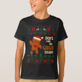 Don't Make This Ginger Snap Redhead Ugly Christmas T-shirt (Voorkant)
