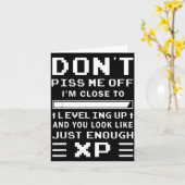 Don't Me Off I'm Close To Leveling Up Funny Gamer  Kaart (Gele Bloem)