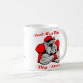Dont Mess Big Dog Koffiemok (Voorkant rechts)