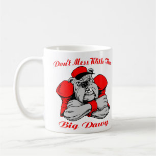 Dont Mess Big Dog Koffiemok