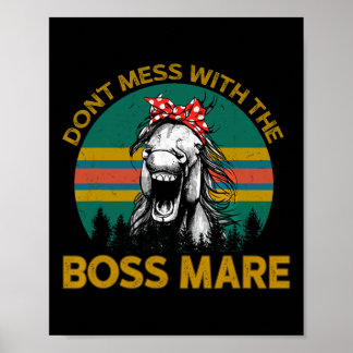 Dont Mess met Baas Mare Horseback Riding Vint Poster