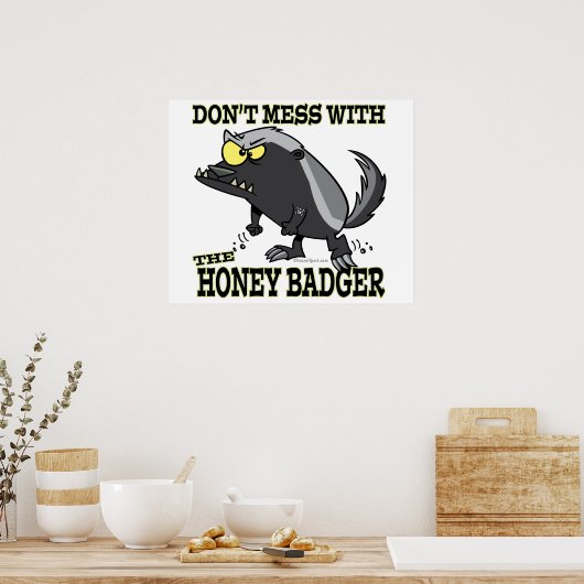 DONT MESS MET DE HONTBADGER POSTER (Keuken)