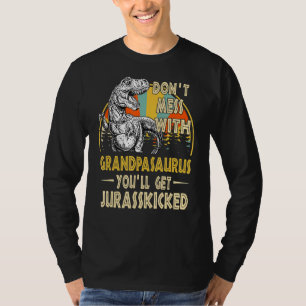 Dont Mess met Grandpasaurus, dan krijg je Jurasski T-shirt
