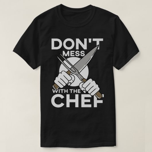 Dont Mess met het kookrestaurant van de kapper T-shirt (Design voorkant)