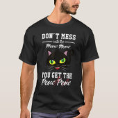 Dont Mess met kat keuken-katidee T-shirt (Voorkant)