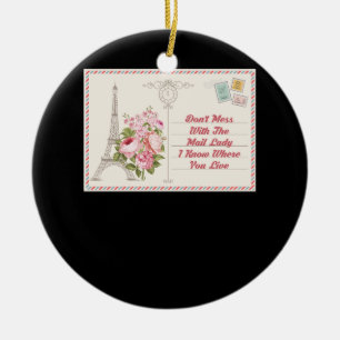 Dont Mess Met Mail Lady Carrier Mailwoman Post Keramisch Ornament
