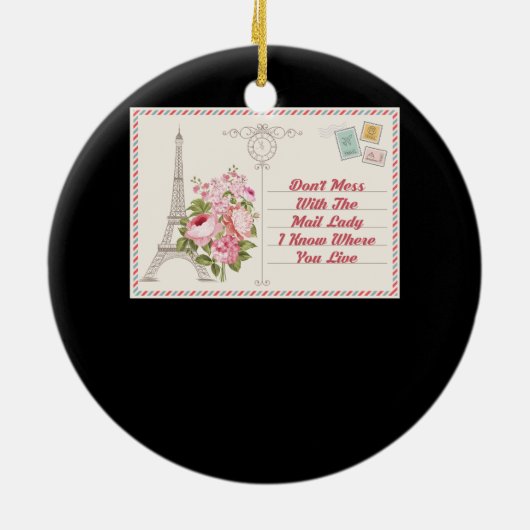 Dont Mess Met Mail Lady Carrier Mailwoman Post Keramisch Ornament (Achterkant)