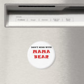 Dont Mess met mama Beer Magneet (Insitu (Vaatwasser))