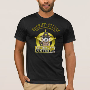 Dont Mess met Steele T-Shirt
