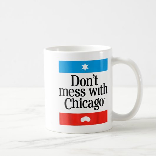 Don't Mess With Chicago  Koffiemok (Rechts)
