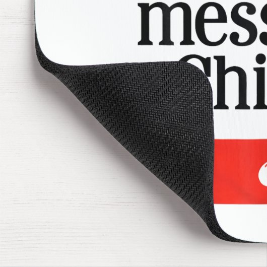 Don't Mess With Chicago  Muismat (Hoek)