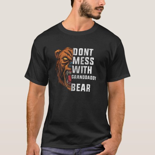 don't mess with Granddaddy bear   autism T-shirt (Voorkant)