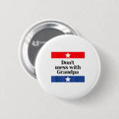 Don't Mess With Grandpa Texas Dad Granddad Grandfa Ronde Button 5,7 Cm (Voorkant /achterkant)