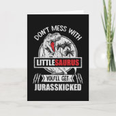Don't Mess With Little Saurus Dinosaur Family Kids Kaart (Voorkant)