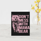 Don't Mess With Mama Bear  Kaart (Gele Bloem)