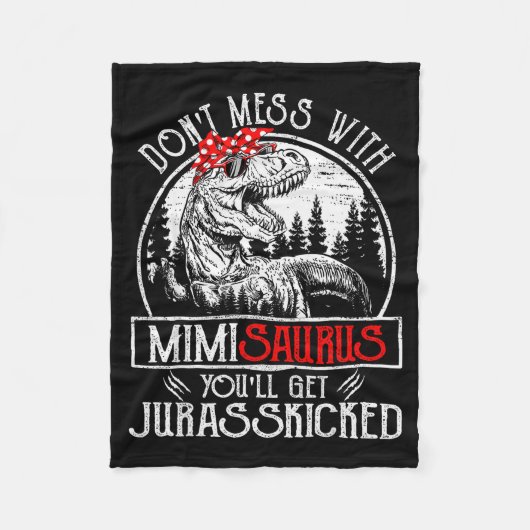 Don't Mess With Mimisaurus You'll Get Jurkicked Mi Fleece Deken (Voorkant)