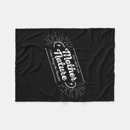 Don't Mess With Mother Nature  Fleece Deken (Voorkant (Horizontaal))