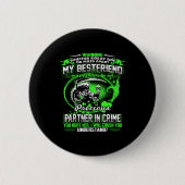 Don't Mess With My Friend  Ronde Button 5,7 Cm (Voorkant)
