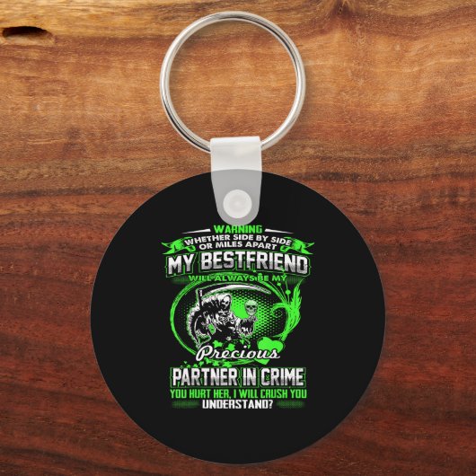 Don't Mess With My Friend  Sleutelhanger (Voorkant)