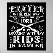 Don't Mess With My Kids! Mom  Poster (Voorkant)