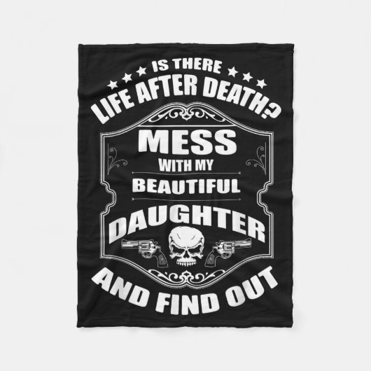 Don't Mess With My Pretty Daughter Shirt Father's  Fleece Deken (Voorkant)