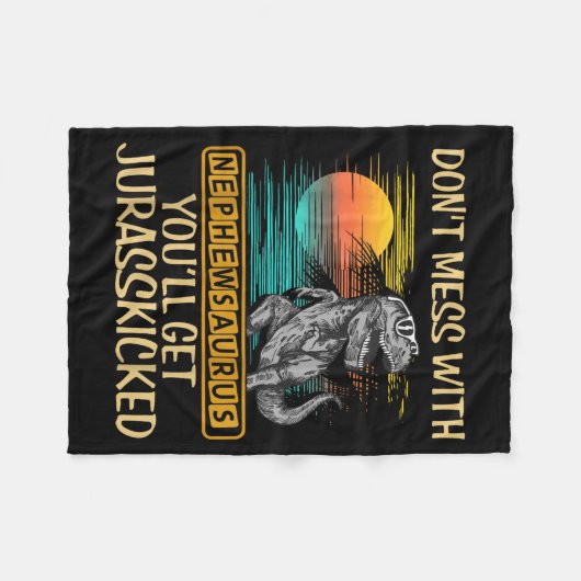 Don't Mess With Nephewsaurus You'll Get Jurkicked Fleece Deken (Voorkant (Horizontaal))