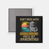Don't Mess With Nephewsaurus You'll Get Jurkicked  Magneet (Voorkant / Achterkant)