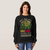 Don't Mess With Ninisaurus You'll Get Jurasskicked Trui (Voorkant volledig)