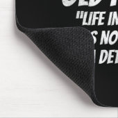 Don't Mess With Old People Funny Saying Prison Vin Muismat (Hoek)