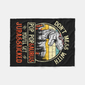 Don't Mess With P Psaurus You'll Get Jurkicked Fleece Deken (Voorkant (Horizontaal))