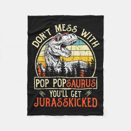 Don't Mess With P Psaurus You'll Get Jurkicked Fleece Deken (Voorkant)