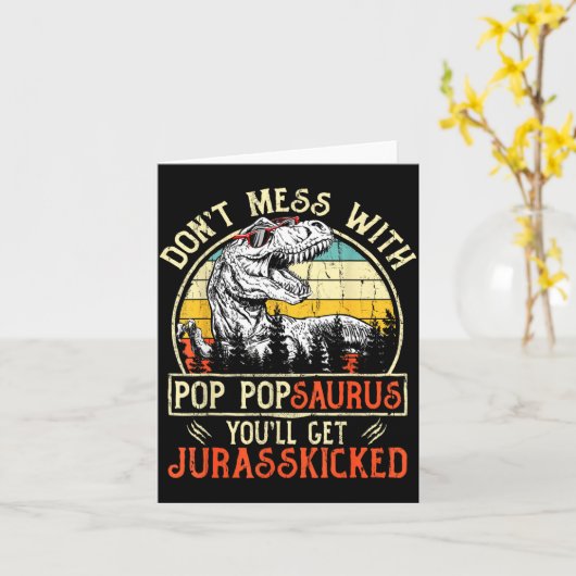 Don't Mess With P Psaurus You'll Get Jurkicked  Kaart (Gele Bloem)