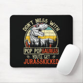 Don't Mess With P Psaurus You'll Get Jurkicked Muismat (Met muis)
