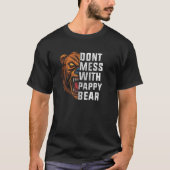 don't mess with PAPPY bear   autism T-shirt (Voorkant)