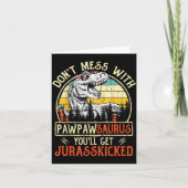 Don't Mess With Pawpawsaurus You'll Get Jurkicked  Kaart (Voorkant)
