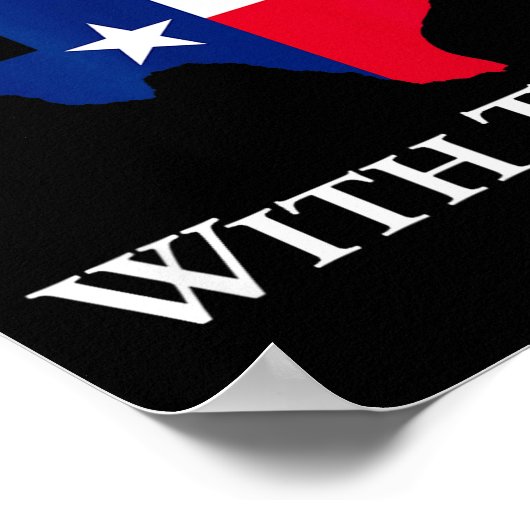 Don't Mess With Texas State Pride Shirt  Poster (Hoek)