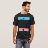 Don't Mess With Trans Kids Texas Protect Trans Kid T-shirt (Voorkant volledig)