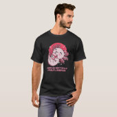 Dont Mind If I Axolotl Questions  Salamander Humor T-shirt (Voorkant volledig)